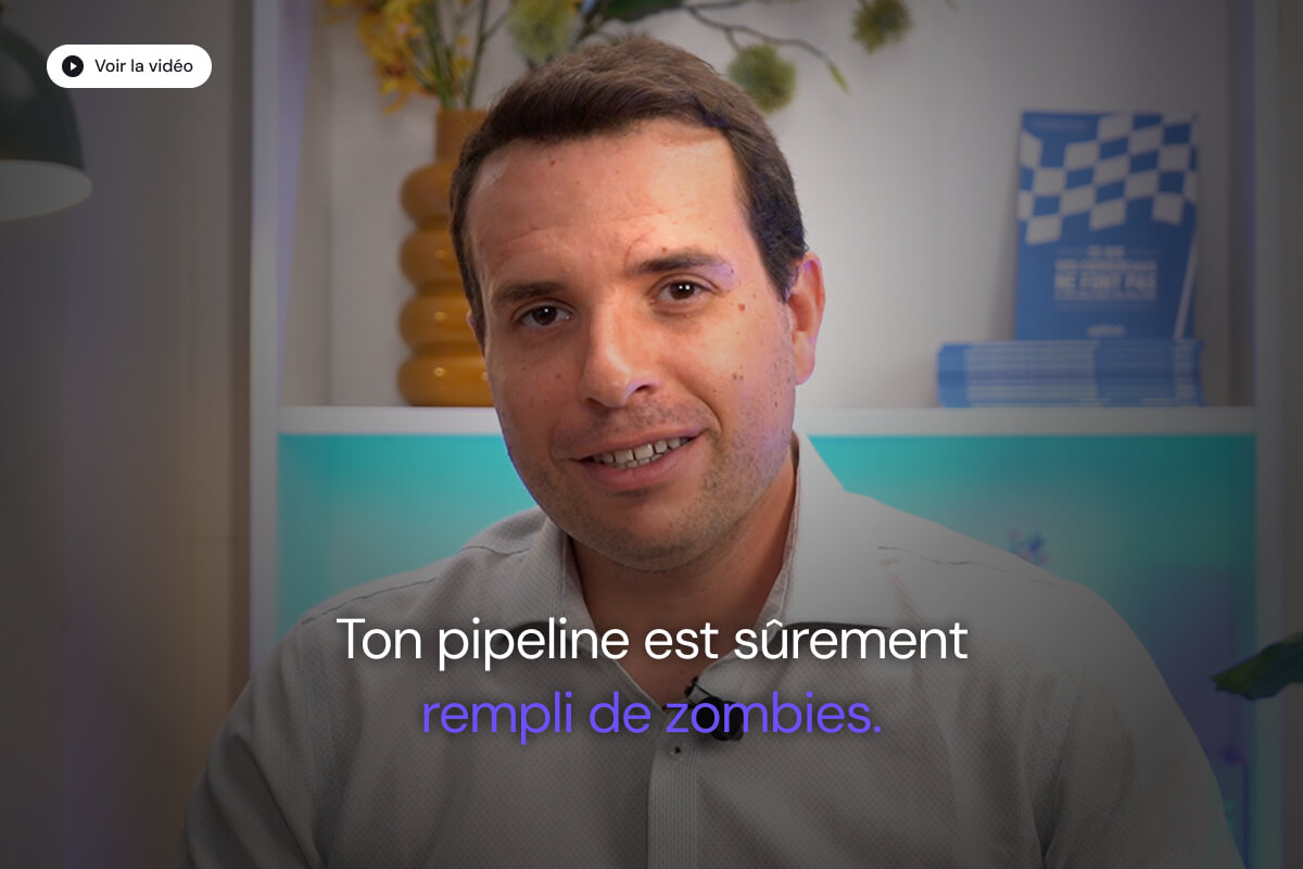 Vidéo : Dans 90 % des équipes qu’on accompagne, on retrouve la même situation : le syndrome du pipeline zombie.