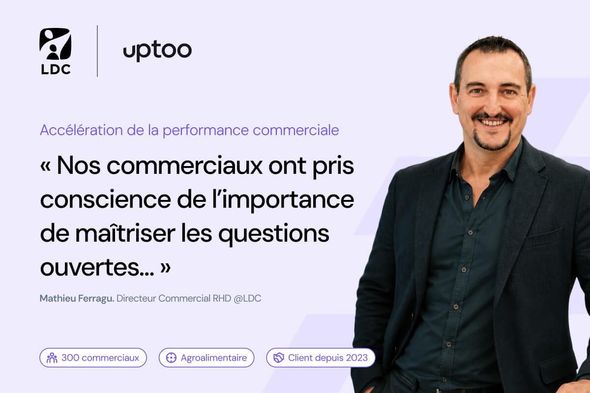 Témoignage client : Matthieu Ferragu, Directeur Commercial RHD chez LDC