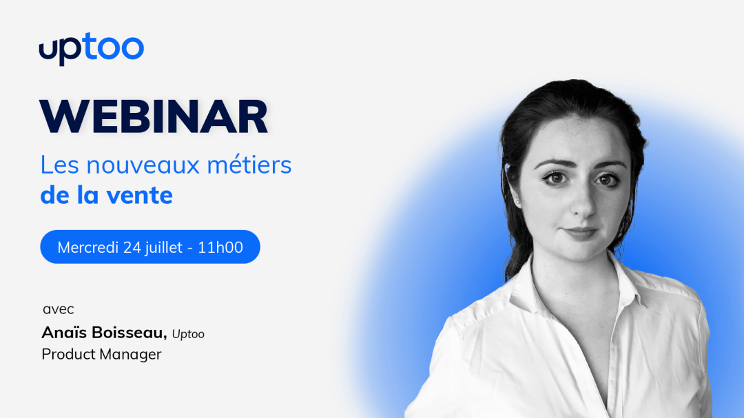 Webinar : Les nouveaux métiers de la vente