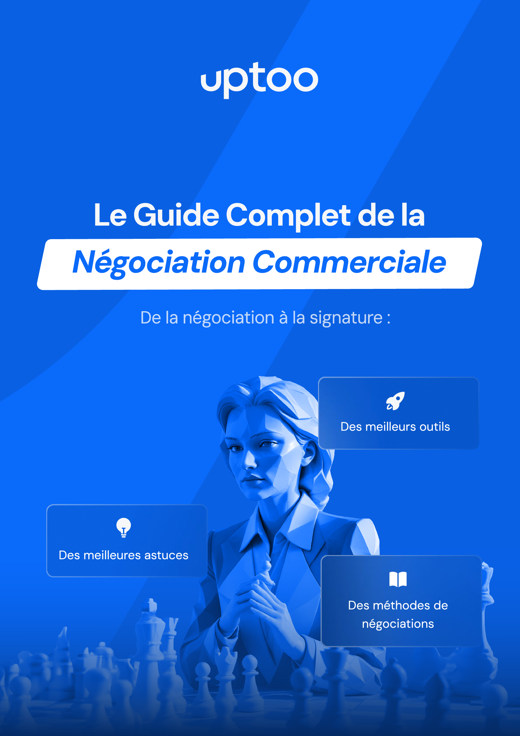 Le guide complet de la négociation commerciale